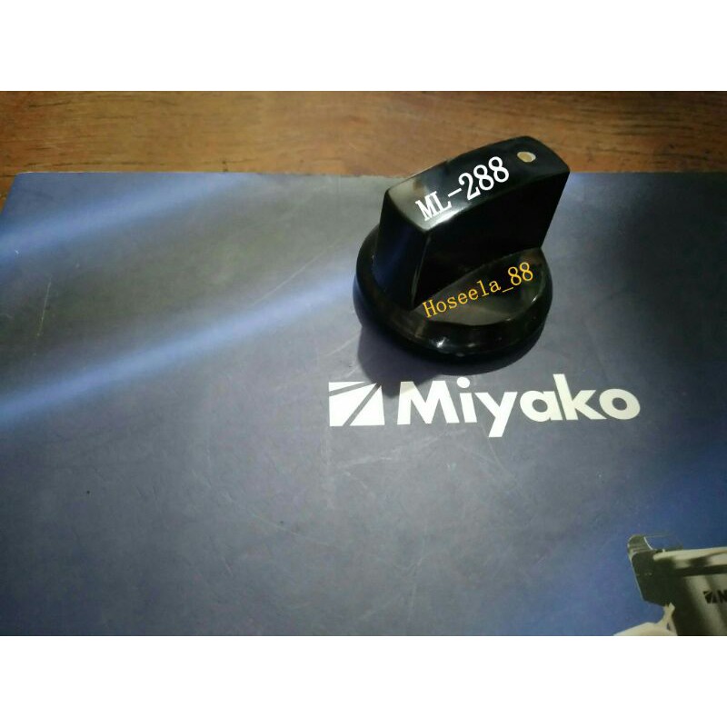 KNOB KOMPOR MIYAKO / KNOB KOMPOR GAS MIYAKO / KNOP MIYAKO ORIGINAL / SPAREPART MIYAKO