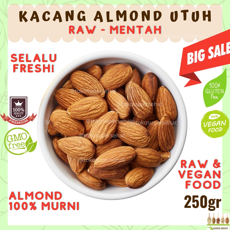 

ALMOND RAW / ALMOND MENTAH ORGANIC 250GR KACANG ALMOND