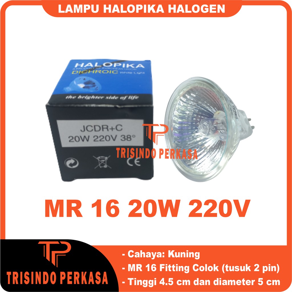 LAMPU HALOPIKA HALOGEN 20W 220V MR16