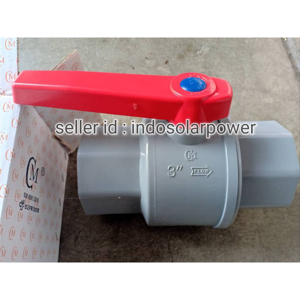 Ball valve stop kran PVC 3&quot; 3 in inch merk CM taiwan twn tw ON OFF keran pipa paralon pralon