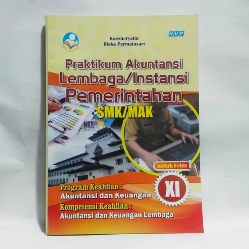 

Judul : Praktikum Akuntansi Lembaga/Instansi Pemerintahan