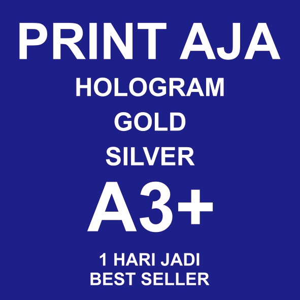 

PRINT AJA STIKER A3+ / HOLOGRAM GOLD SILVER / STIKER LABEL (PRINT)