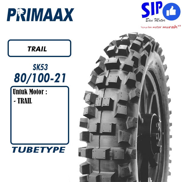 Ban motor trail Primaax SK53 80 100 21 TUBETYPE