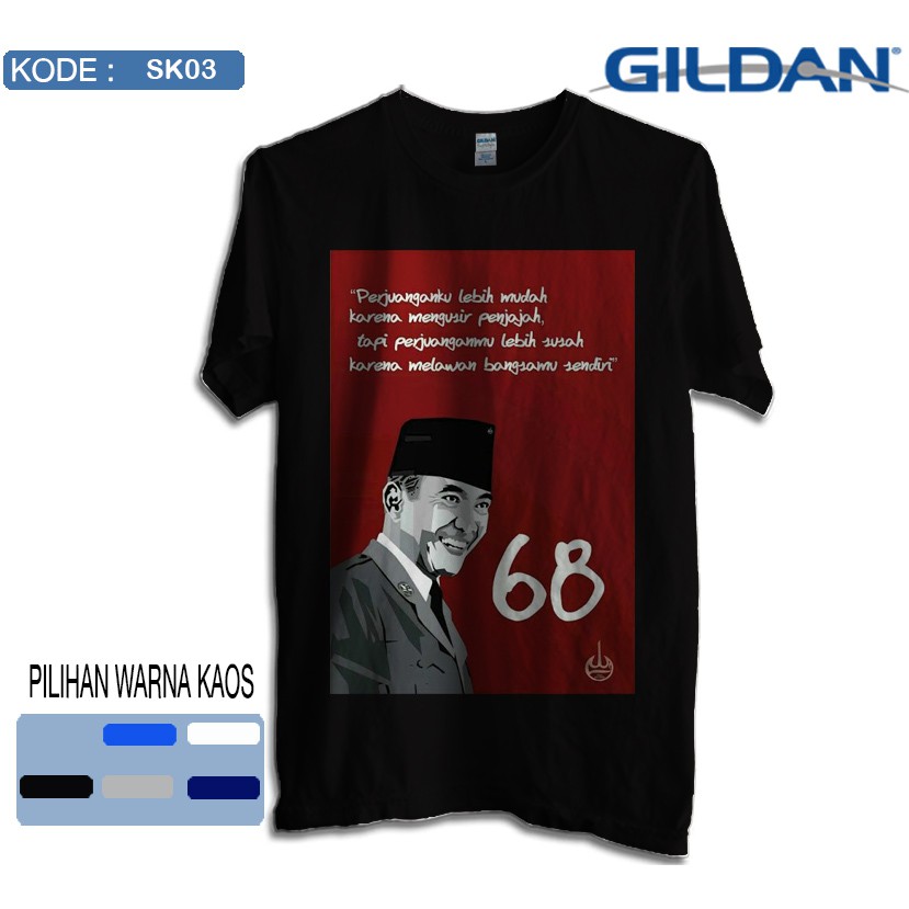 Kaos soekarno / sukarno / bungkarno original gildan softstyle sk03