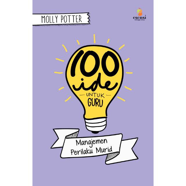 100 IDE UNTUK GURU: MANAJEMEN PERILAKU MURID | 3083710120