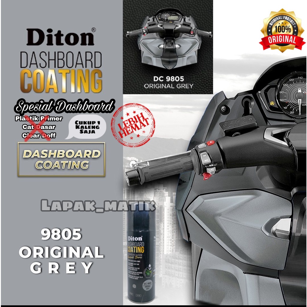 DITON DASHBOARD COATING original GREY DC9805 pembersih dasbor dashboard Diton ABU DASBOR