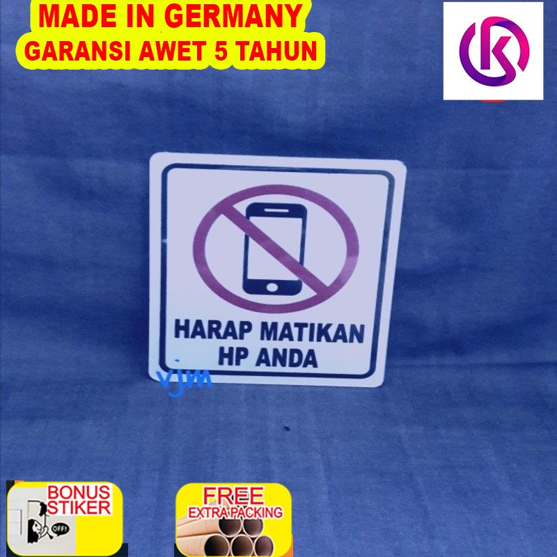 

Grosir Plat Harap Matikan HP (12x10cm)