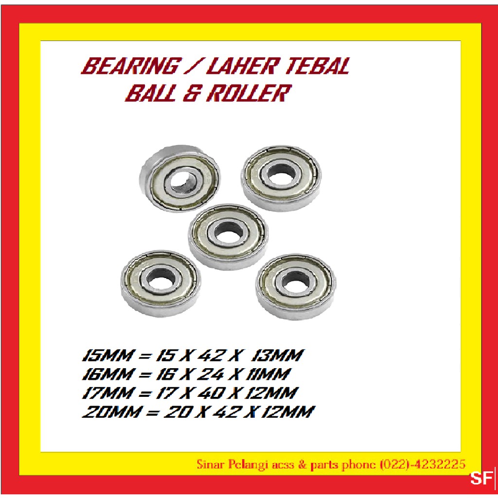 BEARING / LAHER 15 mm 15*42*13 mm 16MM 17MM 20MM 6302ZZ 6302Z 6302 ZZ TEBAL 910981 82 83 84