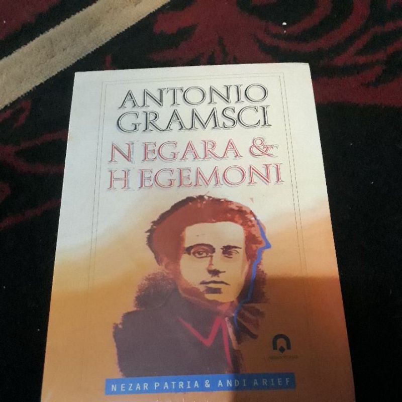 ANTONIO GRAMSCI negara & hegemoni