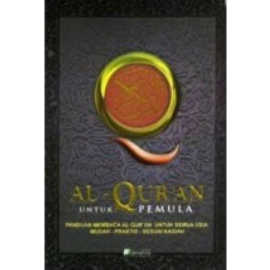 Jual W/COKLAT AL QURAN UNTUK PEMULA: PANDUAN MEMBACA AL QURAN U SEMUA ...