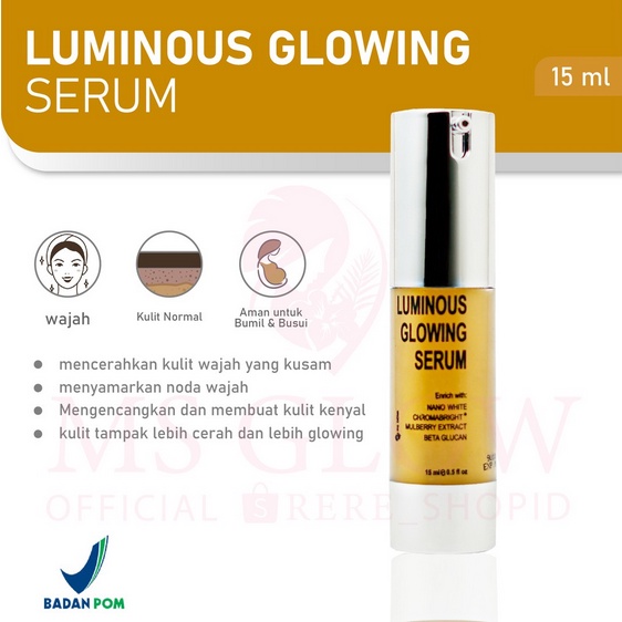 Ms glow Serum LUMINOUS ORIGINAL