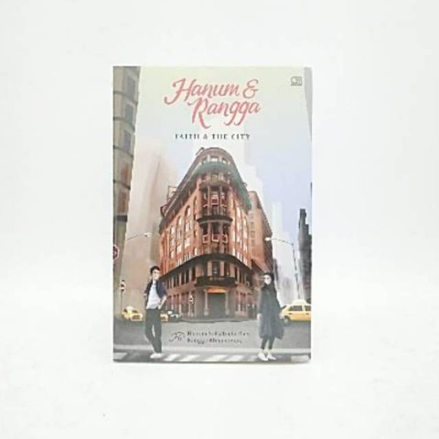 Hanum dan Rangga ( Faith and The City ) - Hanum Salsabiela Rais