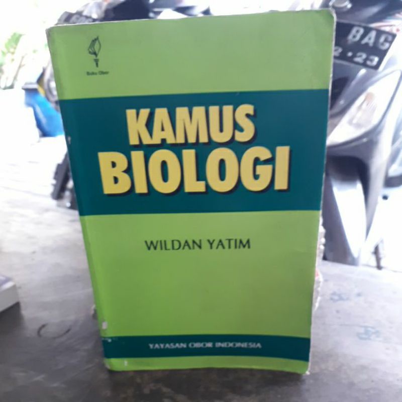 

BUKU ORIGINAL KAMUS BIOLOGI WILDAM YATIM