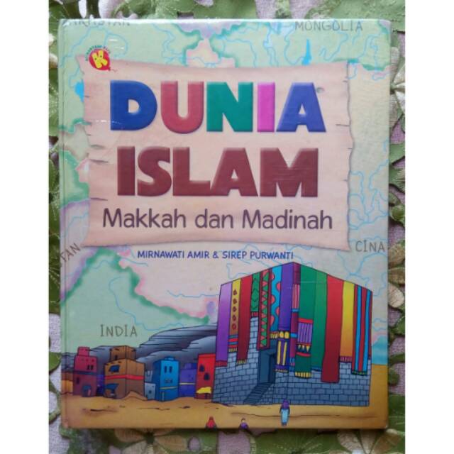 Dunia Islam, Makkah dan Madinah