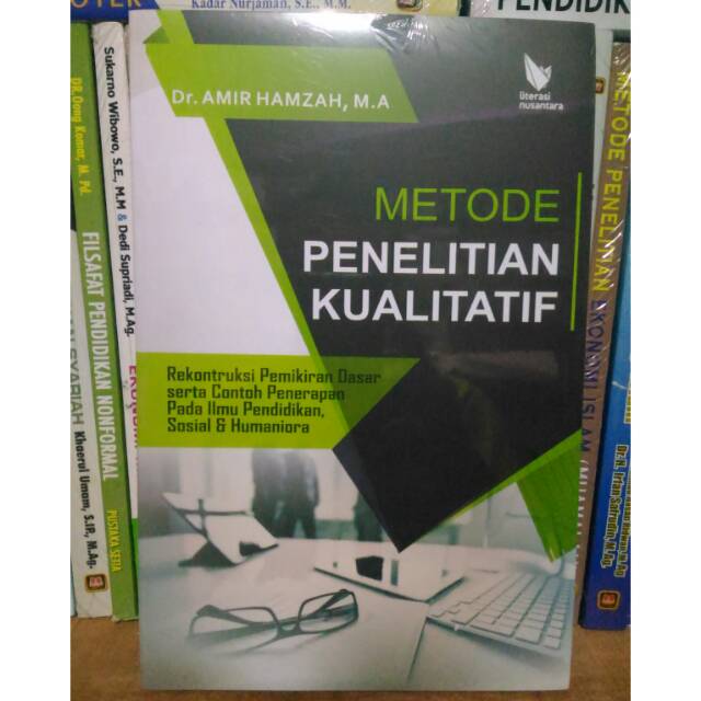 Metode Penelitian Kualitatif - Amir Hamzah