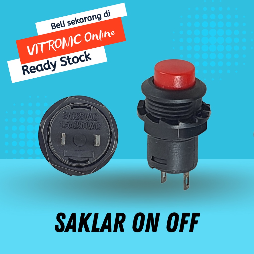 Switch Push On Off Bulat Kecil 2 Pin Saklar 2pin Tombol 2 Kaki I