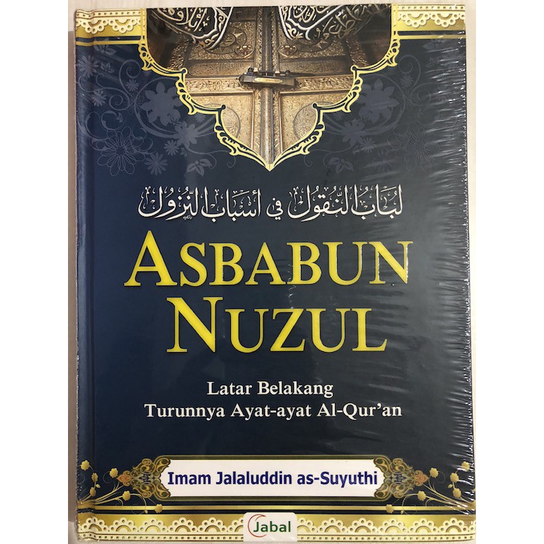 Jual Asbabun Nuzul (Latar Belakang Turunnya Ayat-Ayat Al Quran) Oleh