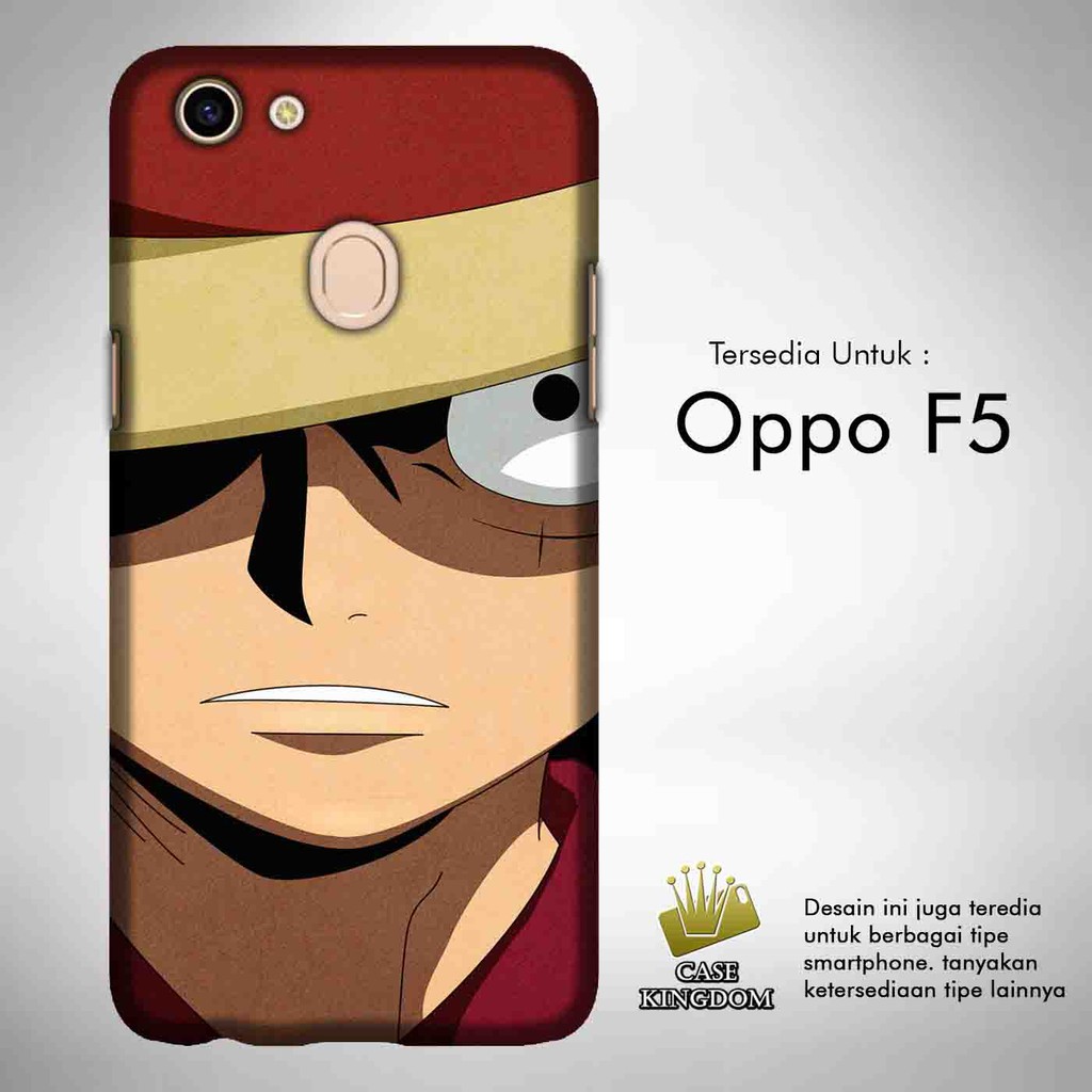 One Piece Luffy 3 Casing Custom Oppo F5 Case