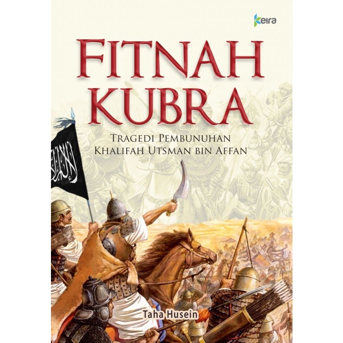 

Buku Fitnah Qubra | Keira 978-602-1361-98-6