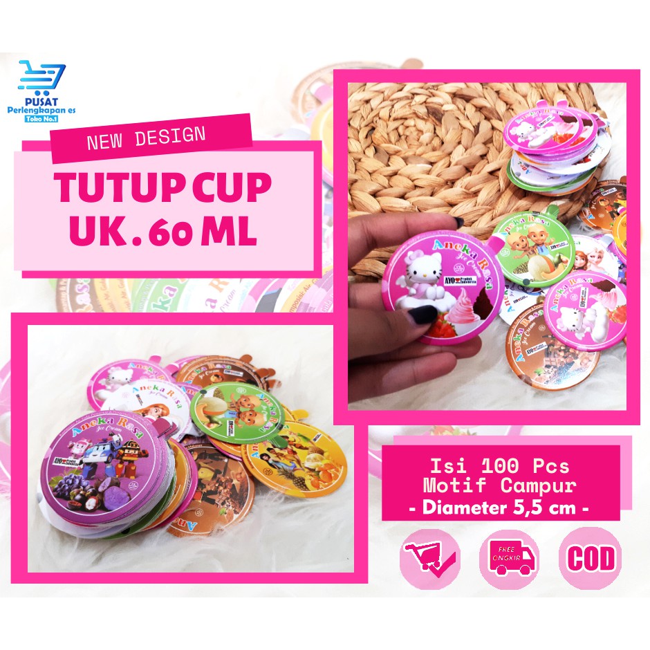 TUTUP CUP /  TUTUP DAN CUP / TUTUP ES CREAM 100 ML / BISA COD
