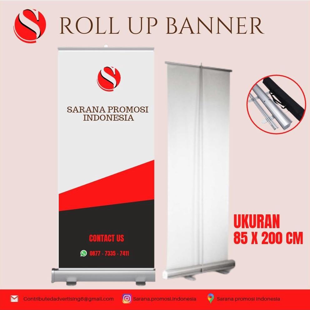 Roll Up Banner / Roll Banner / Cetak Roll Up Banner / Cetak Roll Banner