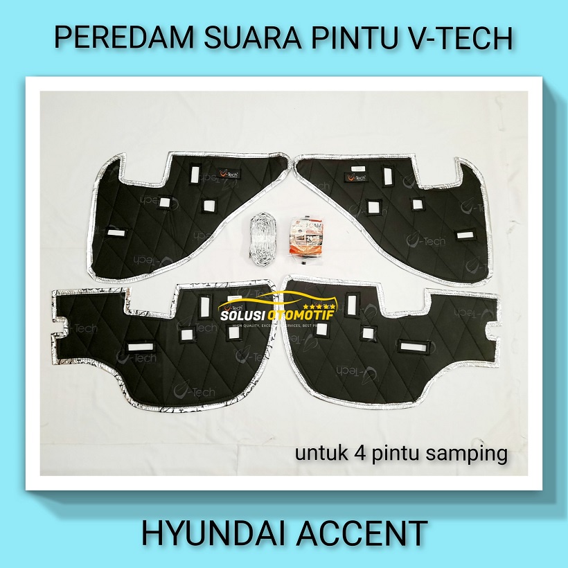 HYUNDAI ACCENT Peredam Suara Pintu Aksesoris Mobil VTECH Ori Plug n Play bonus Peredam Noise Speaker