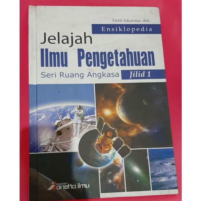 Jual Ensiklopedia Jelajah Ilmu Pengetahuan Seri Ruang Angkasa Jilid 1 ...