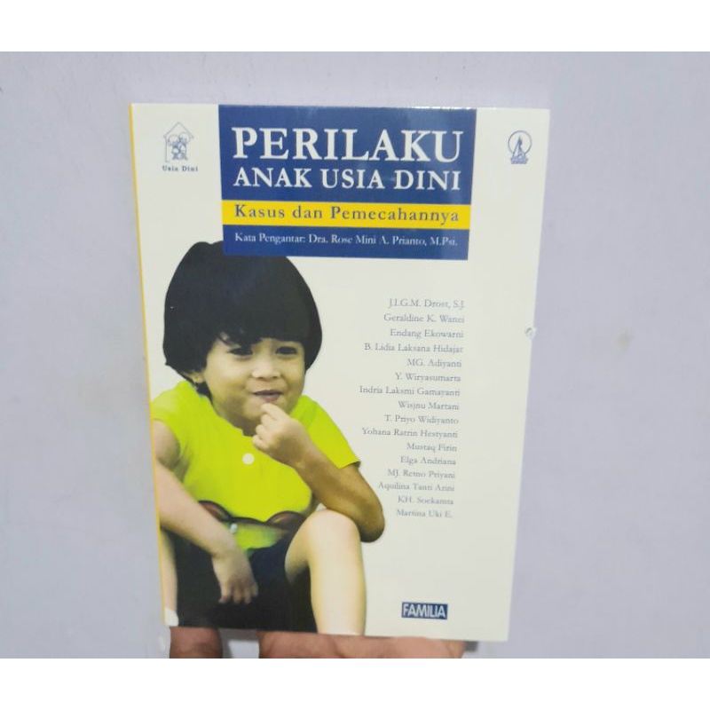 Perilaku Anak Usia Dini: Kasus dan Pemecahannya - J.I.G.M Drost Buku Asli HVS