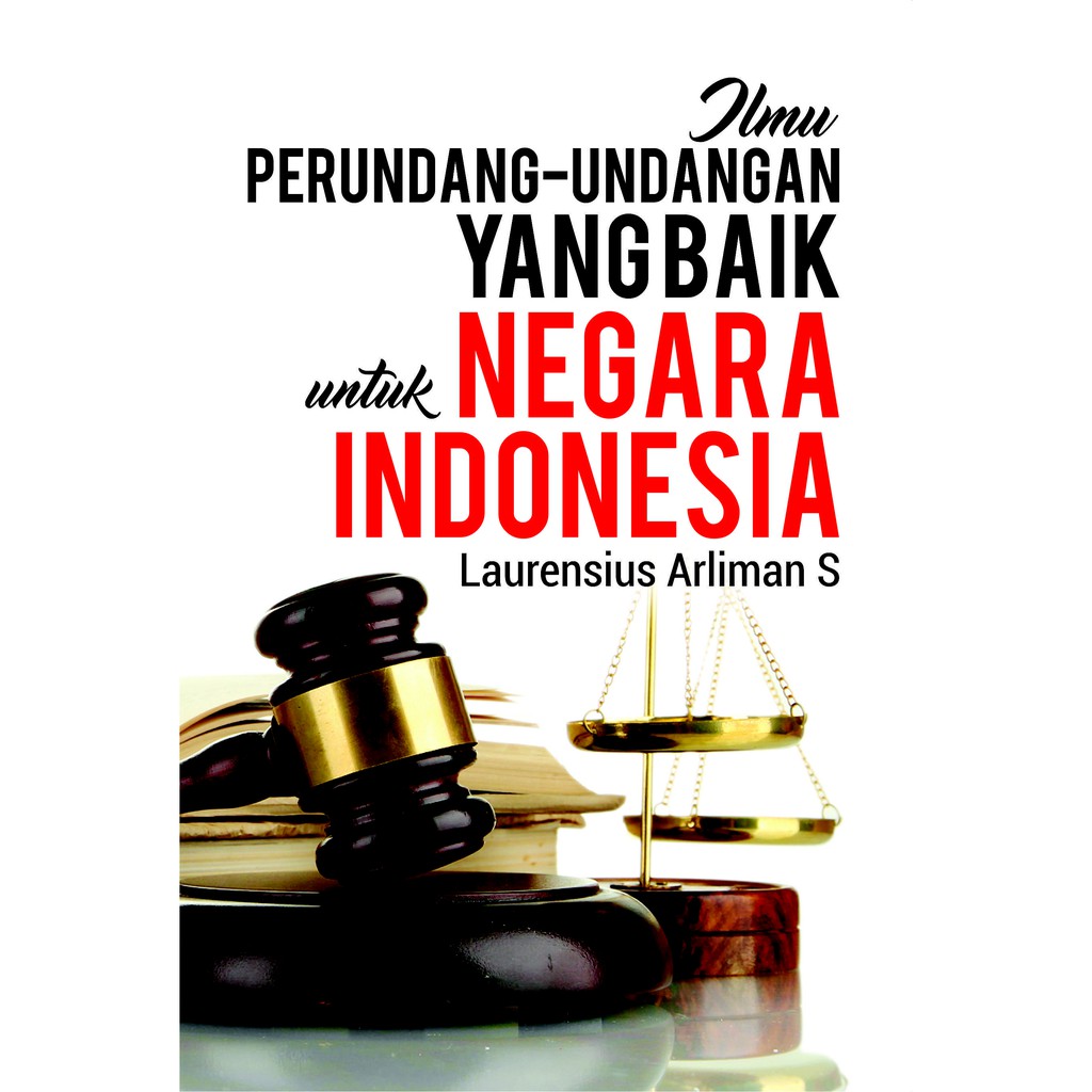 

Deepublish - Buku Ilmu Perundang-undangan yang Baik untuk Negara Indonesia