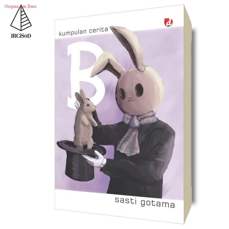 B by Sasti Gotama