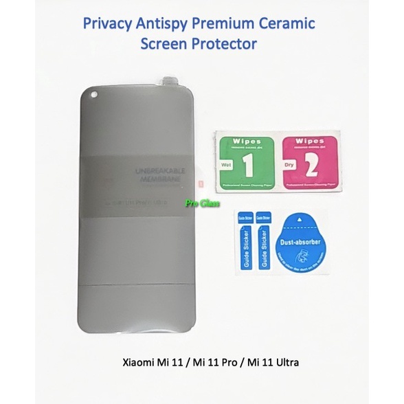 Xiaomi Mi 11 Mi 11 PLUS  Mi 11 ULTRA Privacy Antispy Ceramic Screen Protector