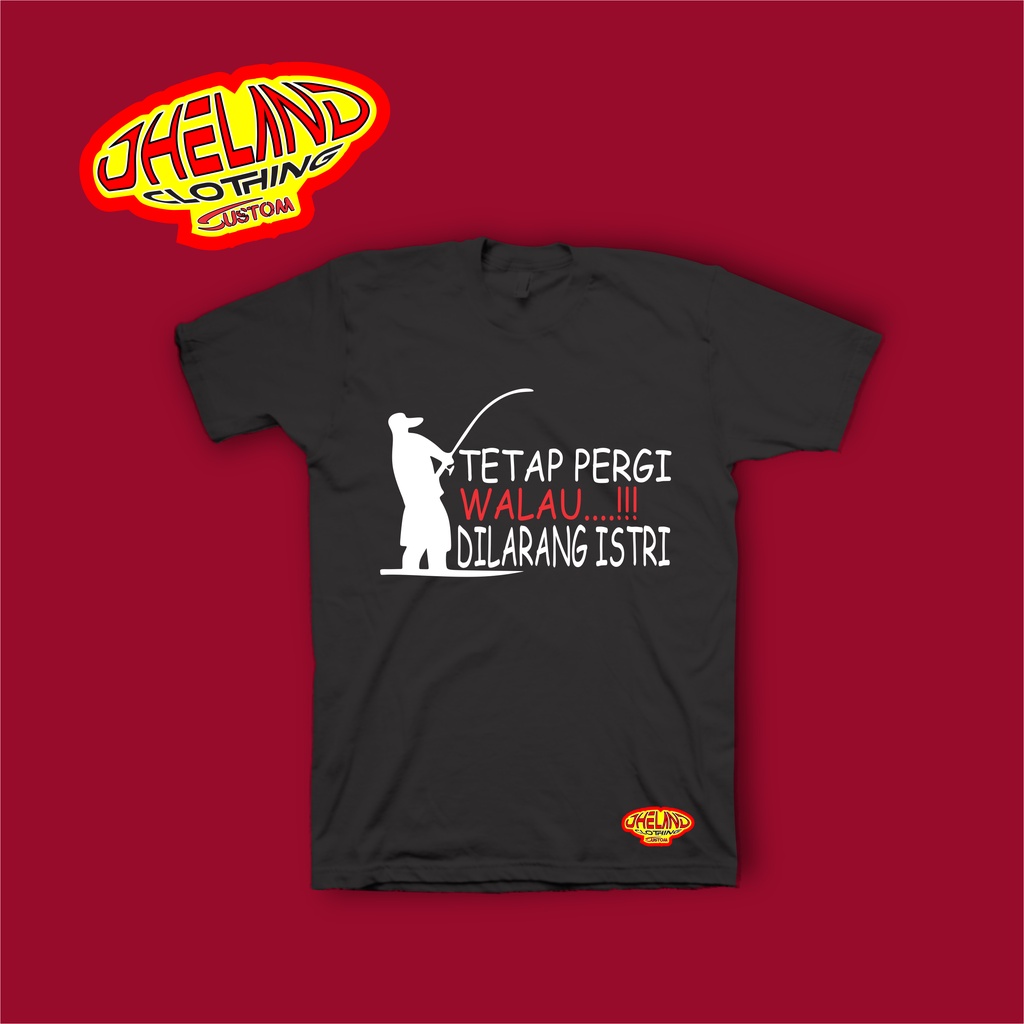 kaos lengan pendek/panjang tukang mancing~kaos mancing mania~Distro murah