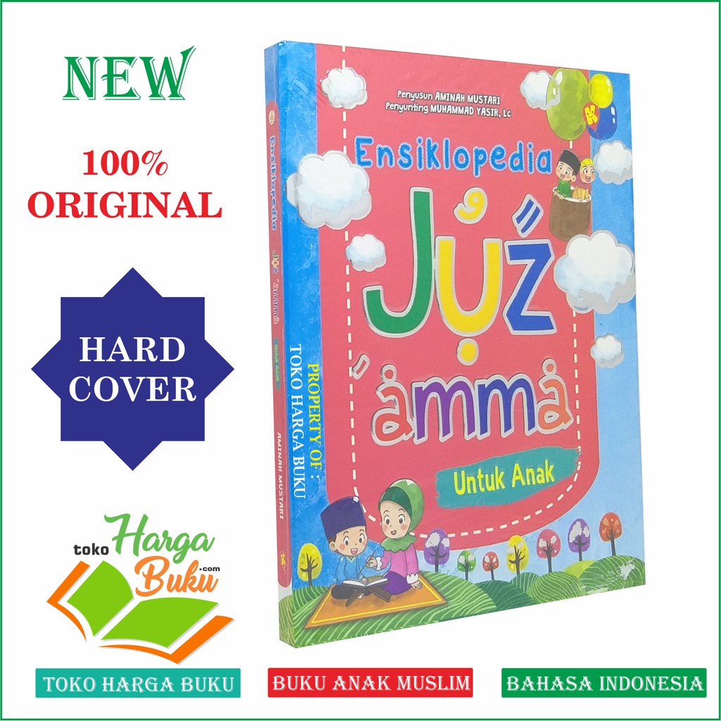 Foto Ensiklopedia Juz Amma Untuk Anak FULL COLOR Belajar Membaca dan Memahami Juz 30 Al Quran for Kids Pustaka Al-Kautsar Kids