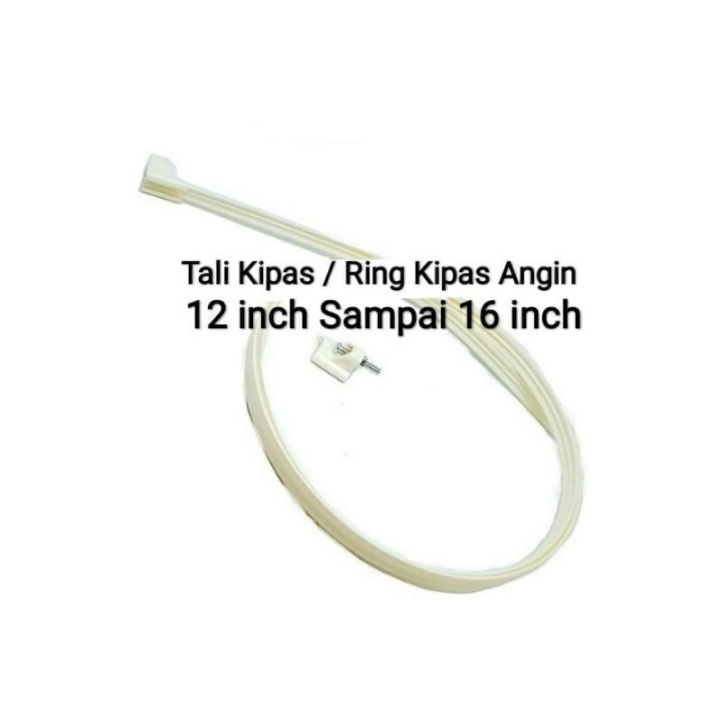 Tali Kipas Angin / Ring Lingkaran Kipas Angin 12 in - 16 inch