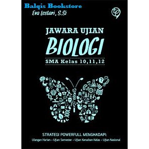 

JAWARA UJIAN BIOLOGI SMA KELAS 10, 11, 12