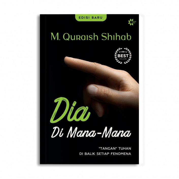 Buku Dia Dimana-Mana Agama dan Spiritual M Quraish Shihab