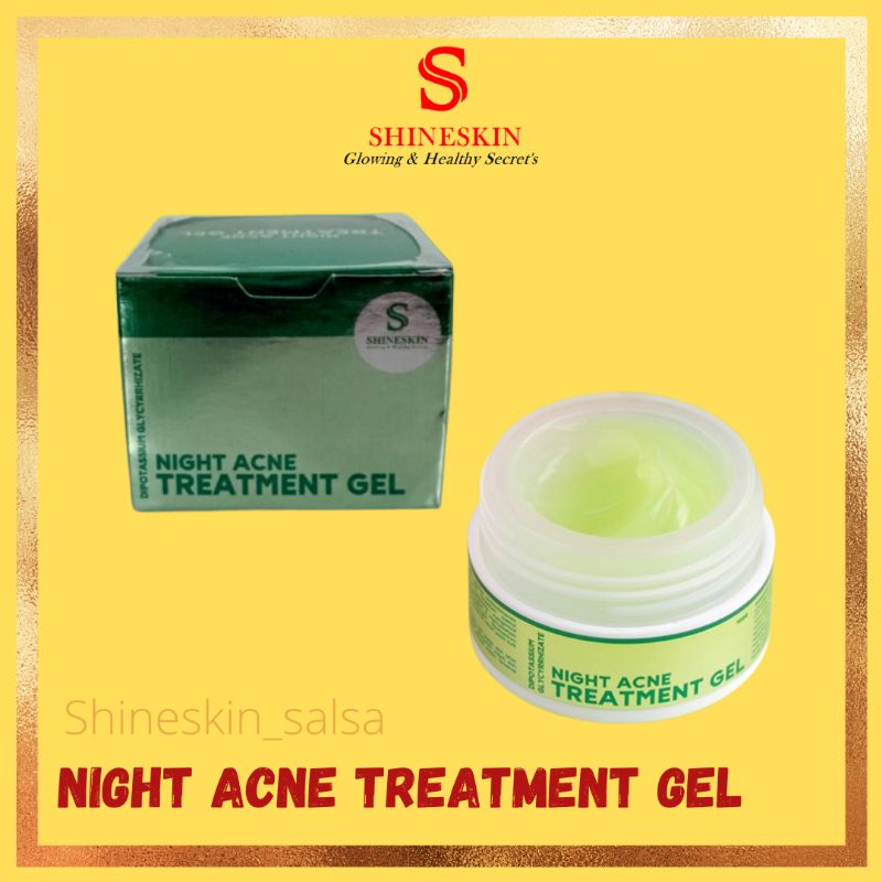 NIGHT ACNE TREATMENT GEL SHINESKIN JERAWAT GREENTEA