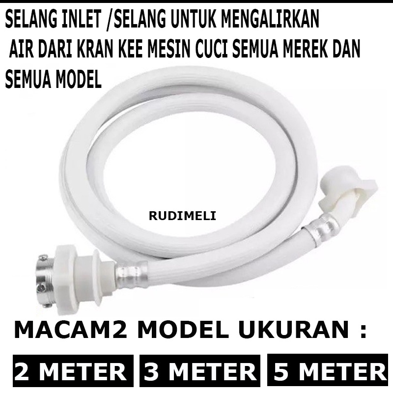 SELANG INLET MESIN CUCI OTOMATIS  UNIVERSAL UKURAN 2 METER 3 METER 5 METER