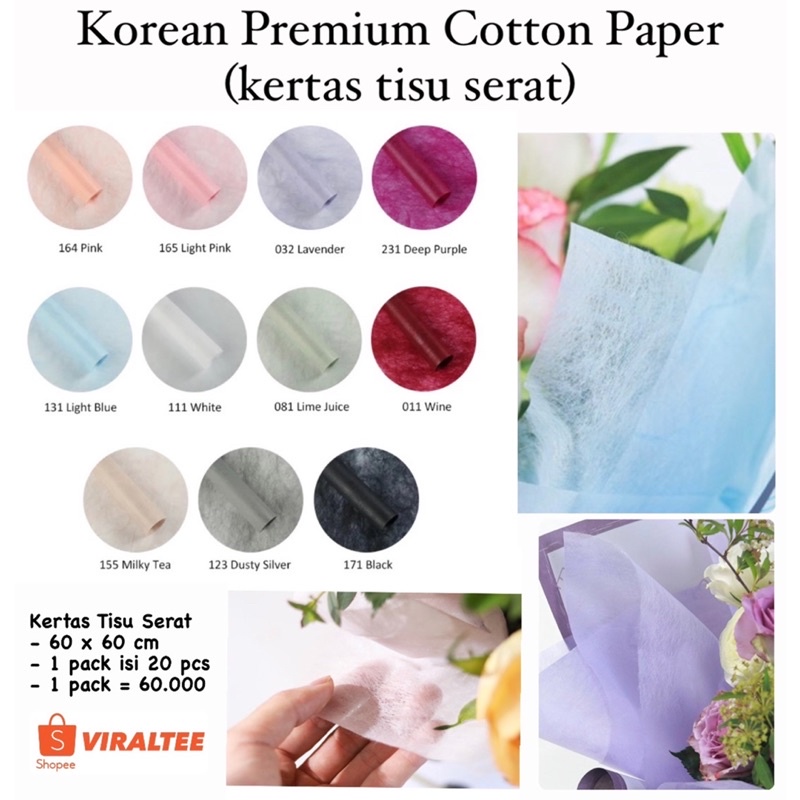 

Kertas Tisu Buket Serat / (Premium Cotton Paper) Non Woven Tissue untuk Wrapping Bunga / Flower Cellophane