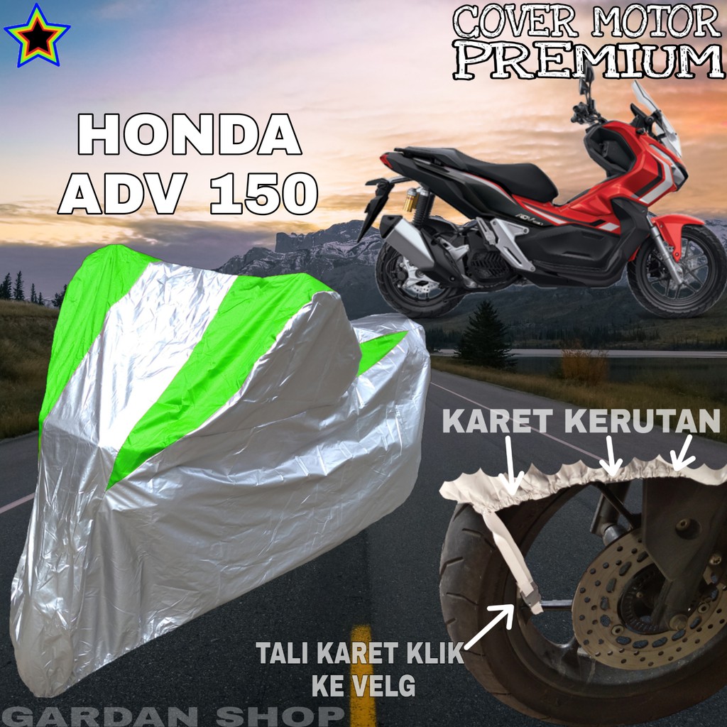 Sarung Motor HONDA ADV 150 Silver HIJAU Body Cover Penutup Pelindung Motor Adv PREMIUM