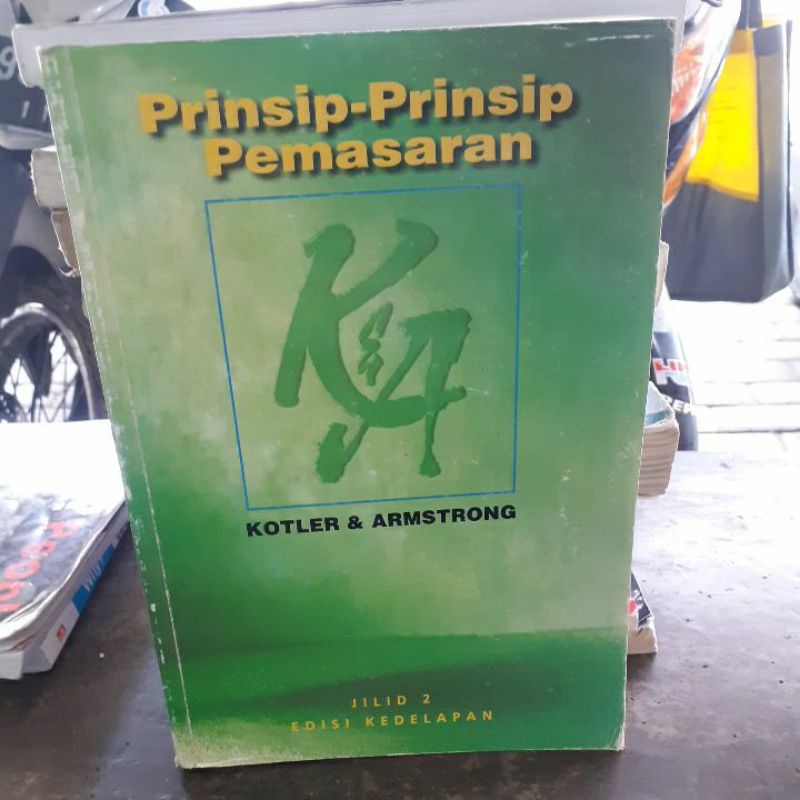 

BUKU ORIGINAL PRINSIP PRINSIP PEMASARAN KOTLER & AMSTRONG JILID 2