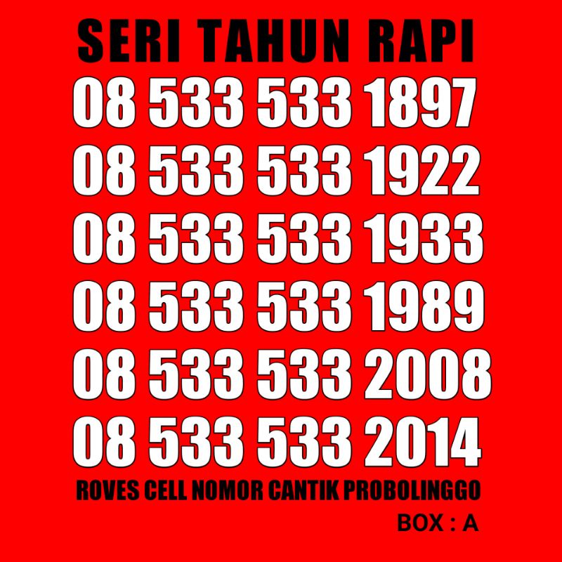 NOMOR CANTIK TELKOMSEL4G LTE SERI TAHUN RAPI 533 533 TAHUN LAHIR 1897 1922 1933 1989 2008 2014 HOKI