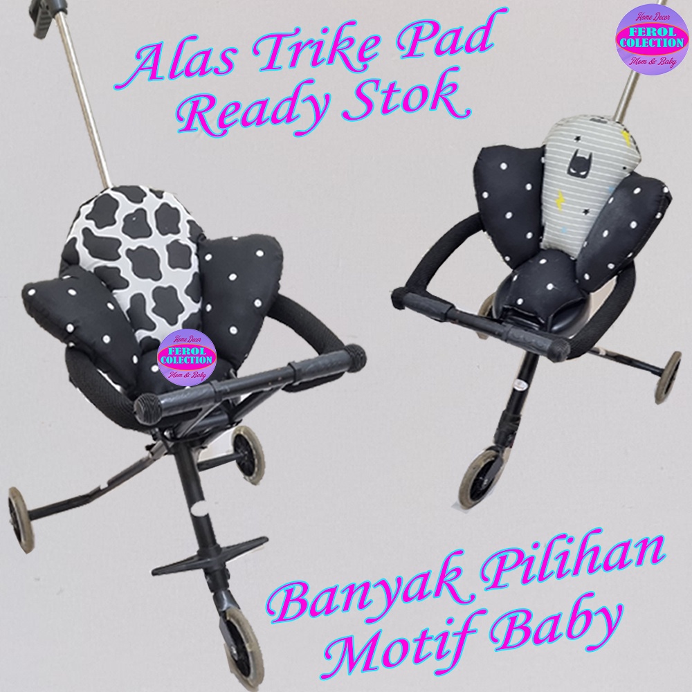 Alas Stroller Mini Trike / Alas Trike / Trike Pad / Alas Sepeda Bayi