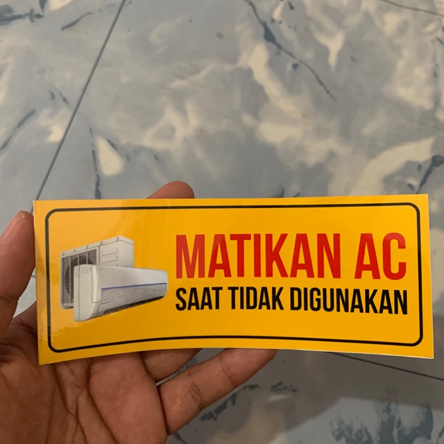 

Stiker Matikan AC Saat Tidak Digunakan