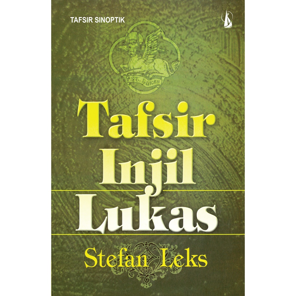 TAFSIR INJIL LUKAS