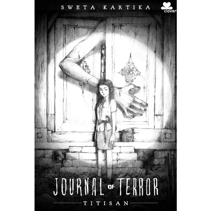 

Journal of Terror - Titisan - Star Seller