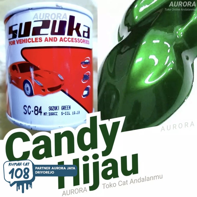 

Cat SUZUKA Suzuki Green SC84 Hijau Candy Tone Candytone 200ml / Duco Motor Mobil Sepeda Duko Diko Semprot Kendi Kenditon Transparan Bening Avian Susuka SC 84 SC-84 200cc 200gr Seperempat