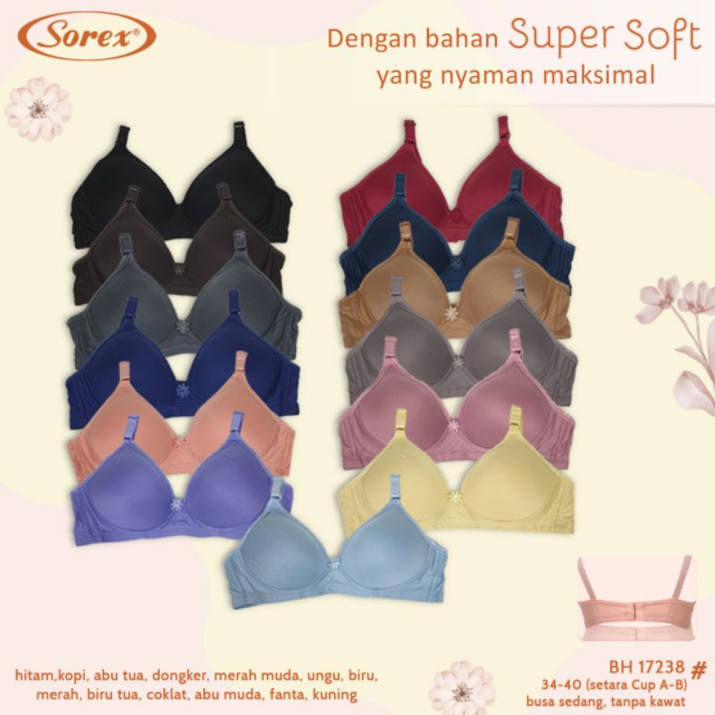 Sorex Bra 17238 warna baru  Bh tanpa kawat, cup kecil super soft (34-40)