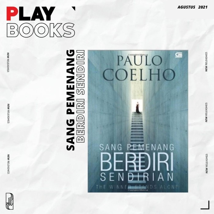 

DISKON SPESIAL NOVEL SANG PEMENANG BERDIRI SENDIRIAN - PAULO COELHO TERMURAH