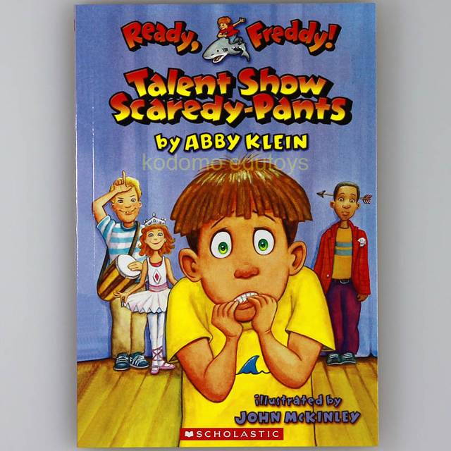 Talent Show Scaredy-Pants ( Ready, Freddy #5 ) by Abby Klein